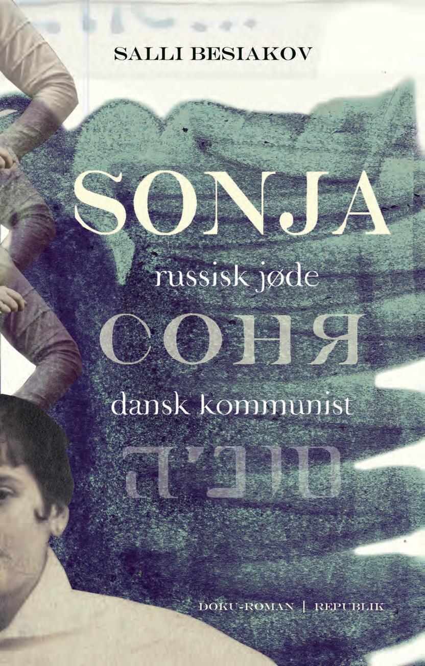 Sonja - russisk jøde, dansk kommunist
